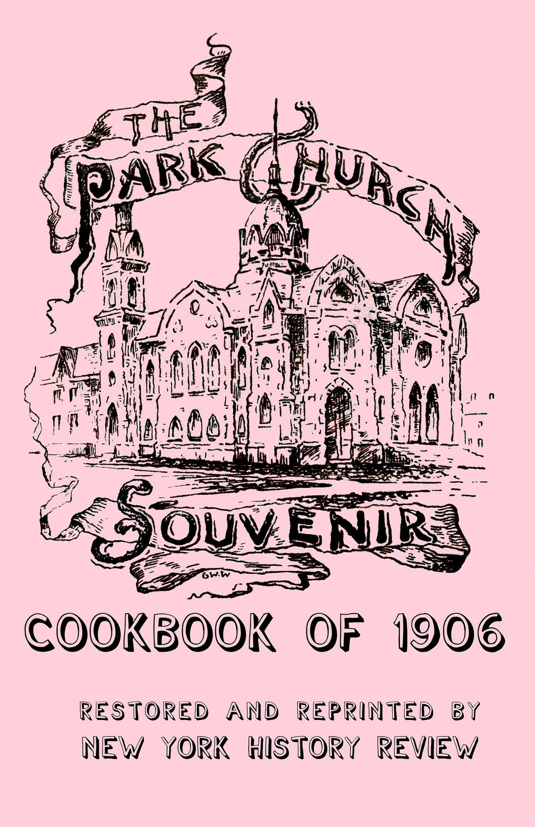 The Park Church Elmira NY cookbook 1906