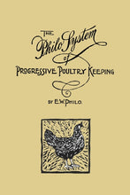 Load image into Gallery viewer, The Philo System of Progressive Poultry Keeping