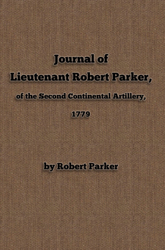 Robert Parker 1779 Chemung County Elmira NY