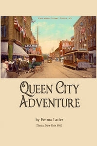 Queen City Adventure Emma Latier Elmira NY