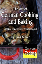 Load image into Gallery viewer, German Cooking and Baking Lina Meier German cookbook