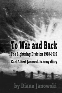 To War and Back Carl Albert Janowski Diane Janowski Elmira, NY