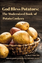 Load image into Gallery viewer, God Bless Potatoes, Potato Cookbook