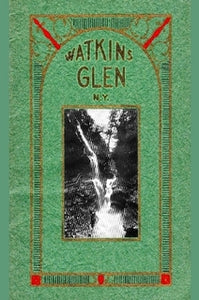 Souvenir photos of Watkins Glen NY