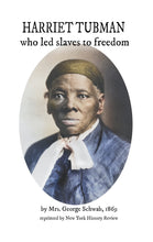 Load image into Gallery viewer, Harriet Tubman led slaves to freedom